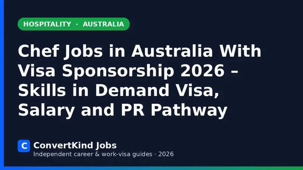 Chef jobs in Australia with visa sponsorship – ConvertKind Jobs guide